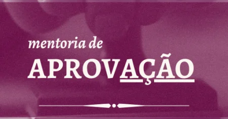 Mentoria de Aprovação (Concursos)